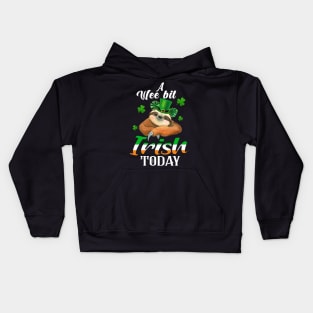 A Wee Bit Irish Today Sloth St Patrick's Day Kids Hoodie